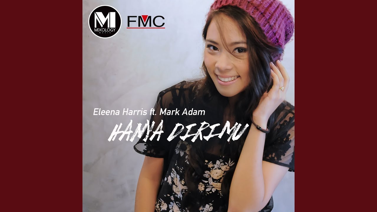 Hanya Dirimu (feat. Mark Adam)