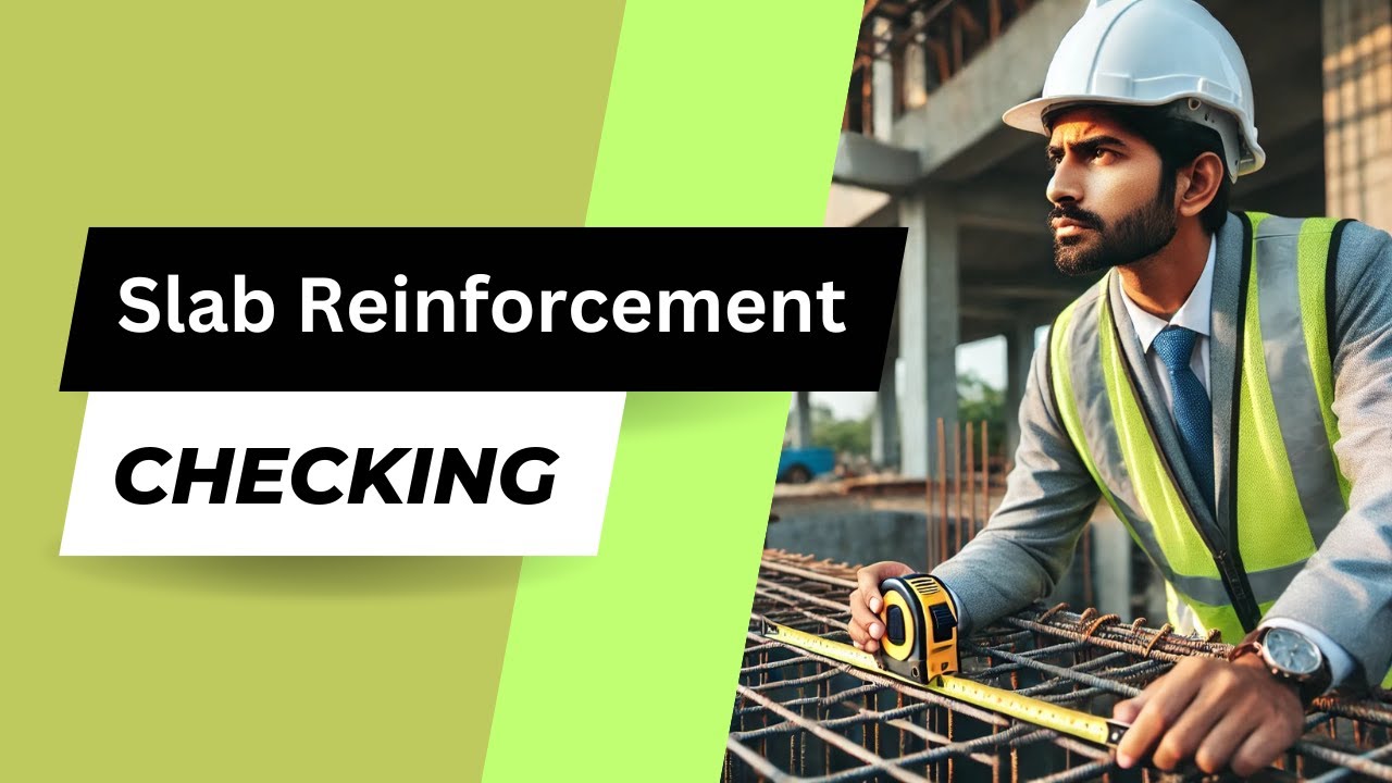 slab reinforcement checking || slab reinforcement details || slab reinforcement