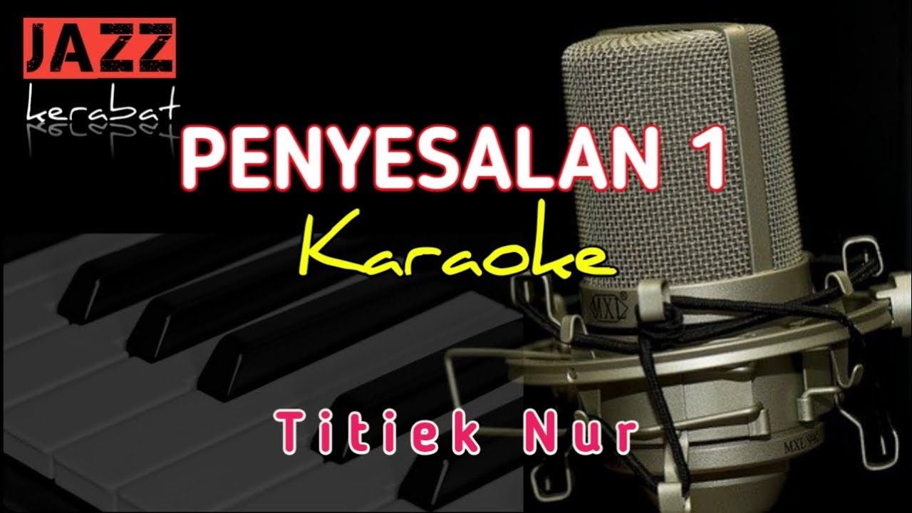 KARAOKE PENYESALAN 1 - TITIEK NUR - COVER | KORG PA50 |