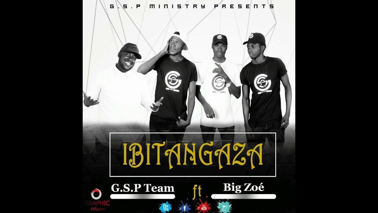G.S.P Team  -  Ibitangaza  Ft Big Zo&eacute; (Official Audio)