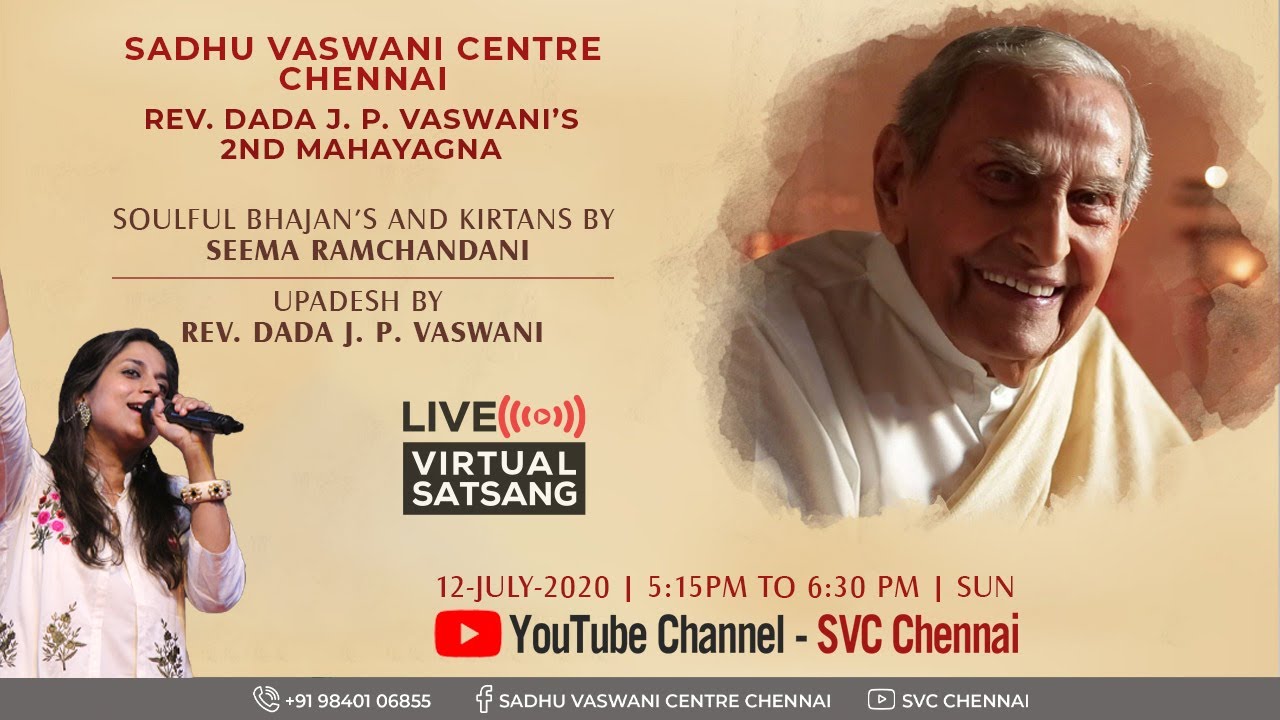 Sadhu Vaswani Centre Chennai | Rev Dada J P Vaswani's 2nd Mahayagnya | Virtual Satsang | 12-Jul-2020