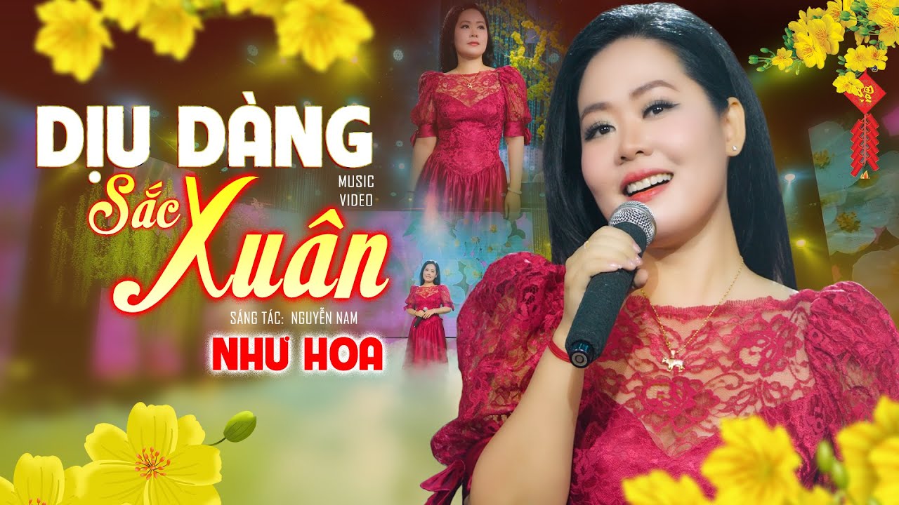 Dịu Dàng Sắc Xuân - Như Hoa | Nhạc Xuân 2025 Mới Nhất Mừng Xuân Ất Tỵ