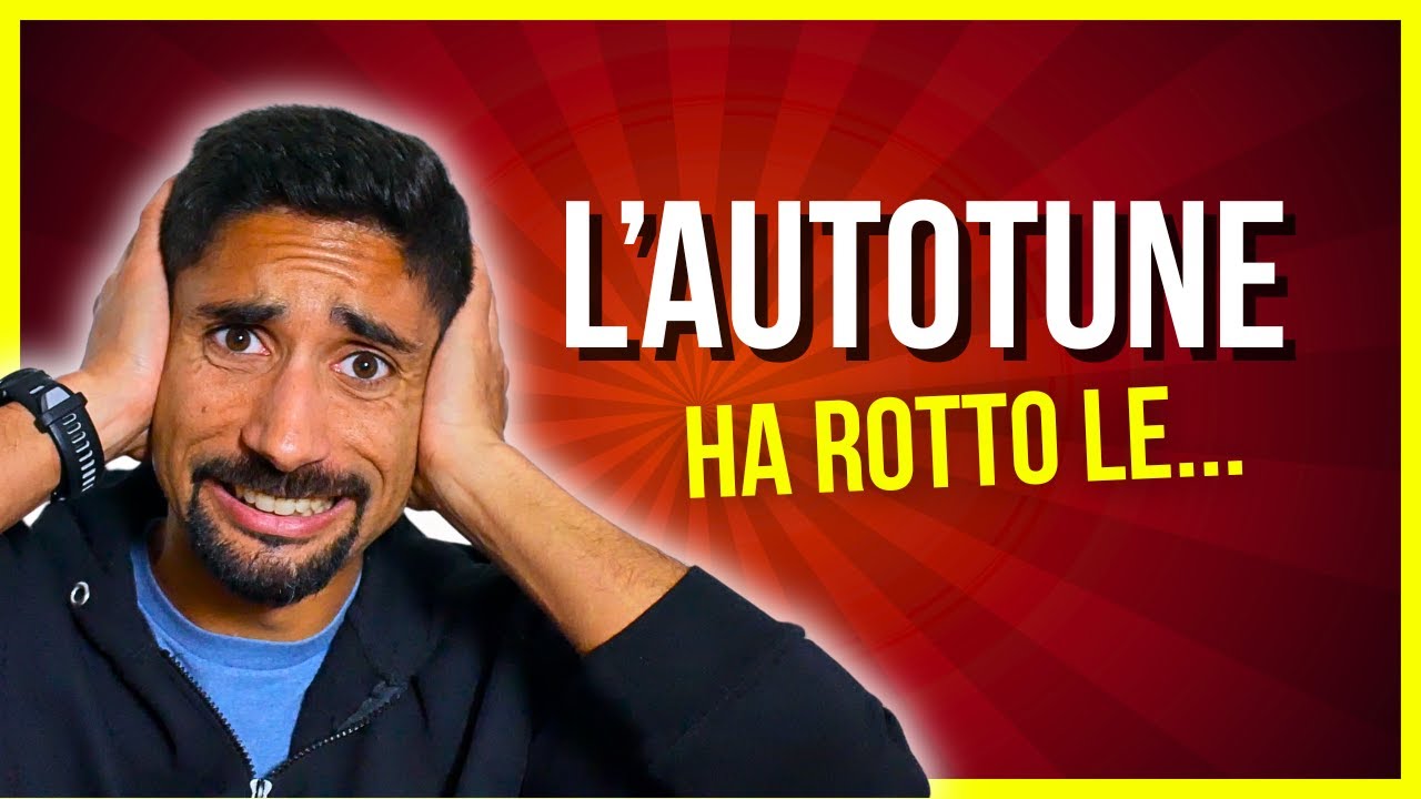 La VERITÀ sull’AUTOTUNE: perché ha ROTTO LE SCATOLE a (quasi) TUTTI... ma pochi lo ammettono?