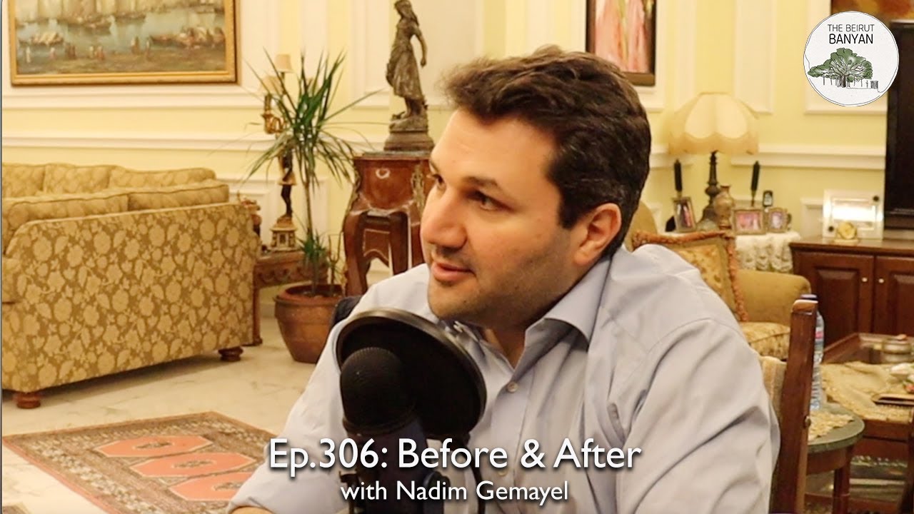 Ep.306: Before & After with Nadim Gemayel