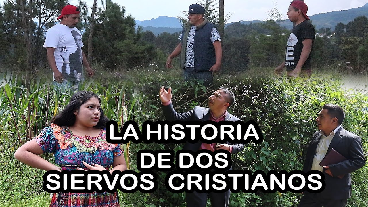 LA HISTORIA DE DOS SIERVOS CRISTIANOS Mira este video