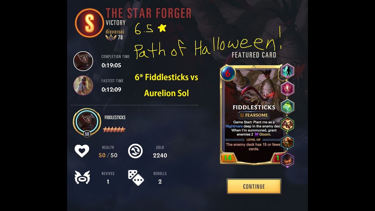 Fiddlesticks (6* and epics!) vs Aurelion Sol - The Star Forger (6.5) - Arcane Adventures