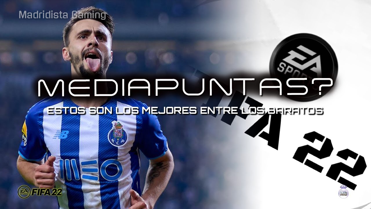 Los MEJORES MEDIAPUNTAS Baratos de FIFA 22 Modo Carrera (02/2022)