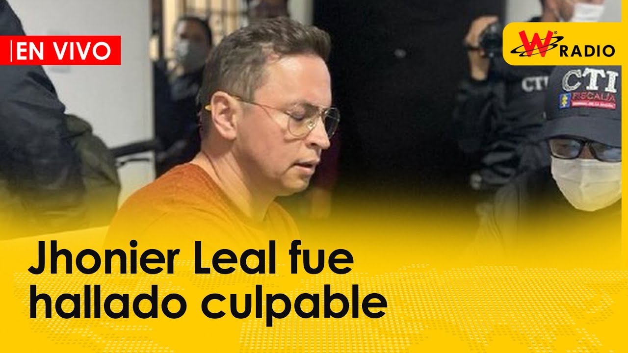En vivo: Jhonier Leal fue hallado culpable del homicidio de su mamá y hermano