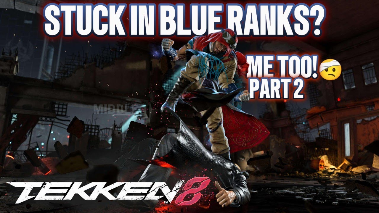[TEKKEN 8] Stuck In Blue Ranks? Me Too! Part 2 #tekken8 #fgc