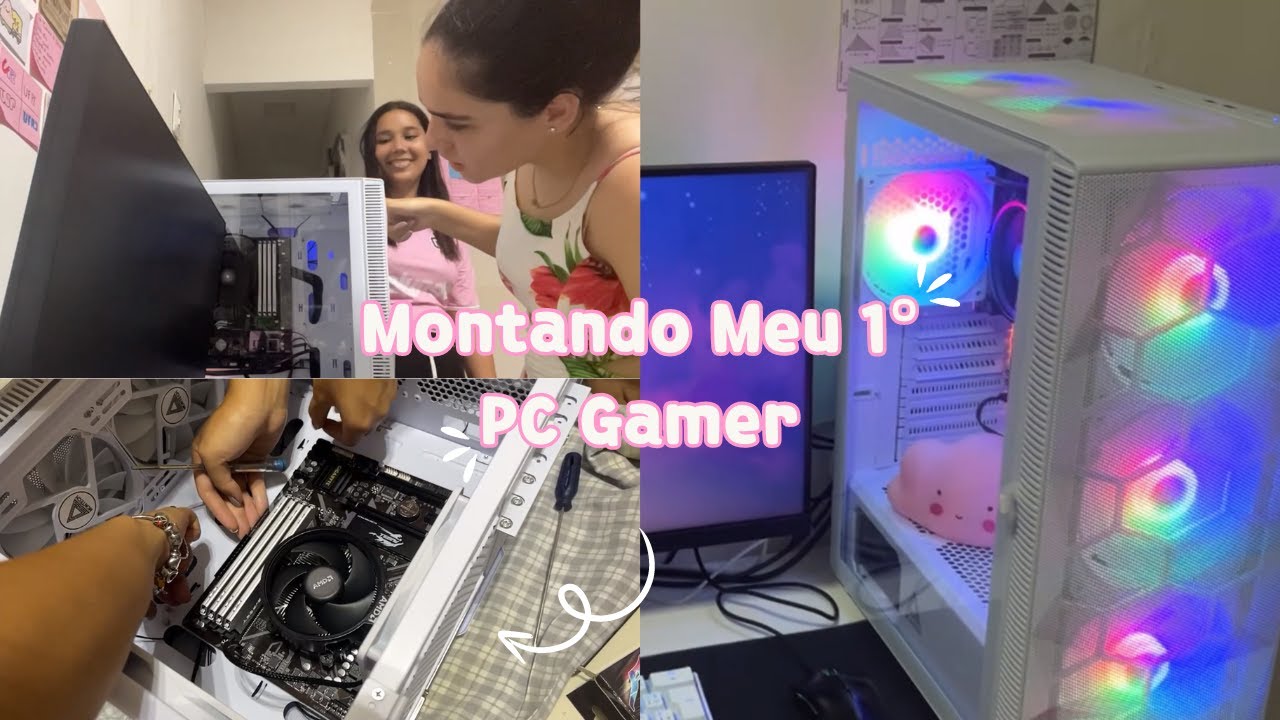 Montando Meu Primeiro PC Gamer