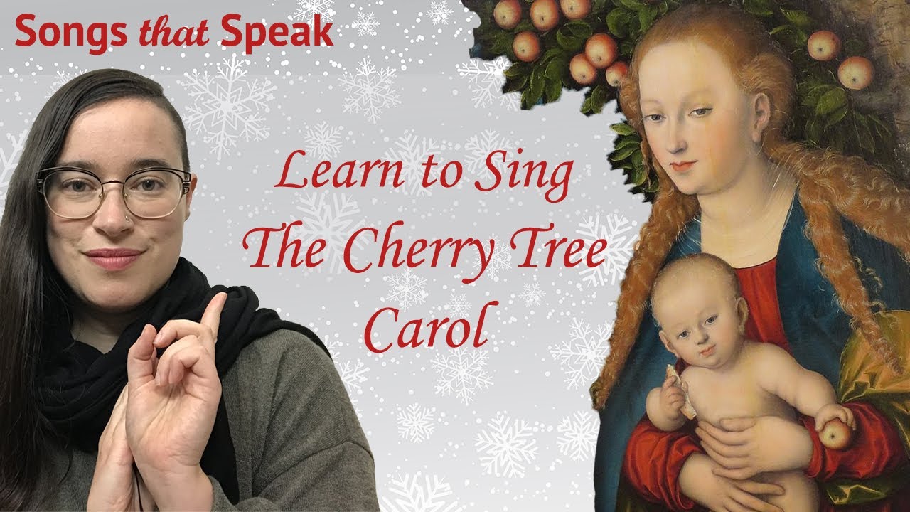 Easy Folk Songs to Sing: The Cherry Tree Carol