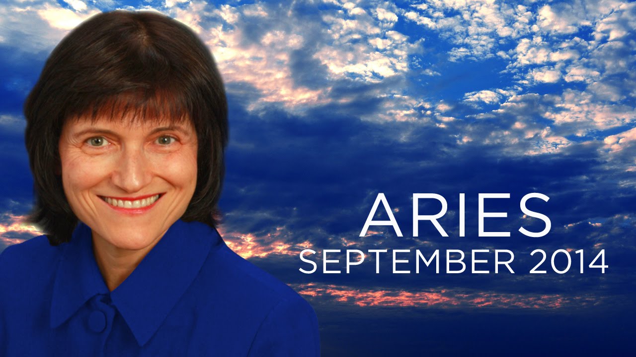 ARIES SEPTEMBER 2014 - Astrology Forecast