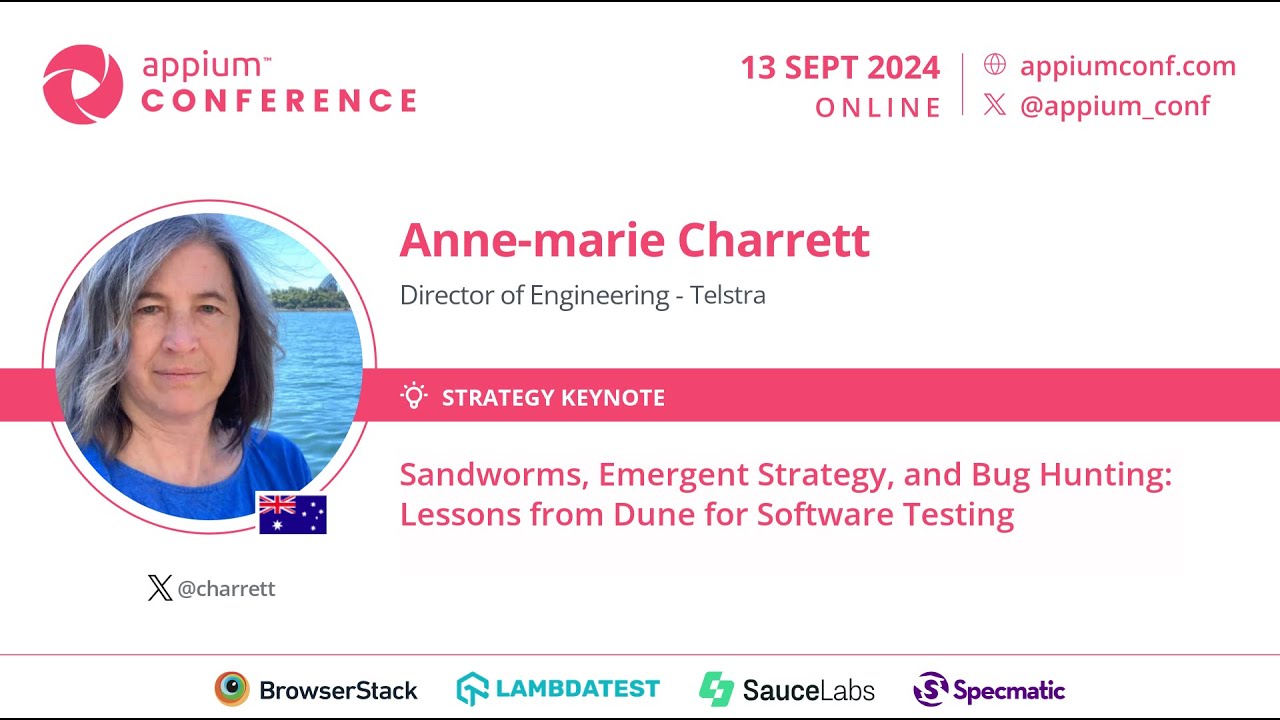 Sandworms, Emergent Strategy, & Bug Hunting: Software Testing Lessons from Dune- Anne-Marie Charrett