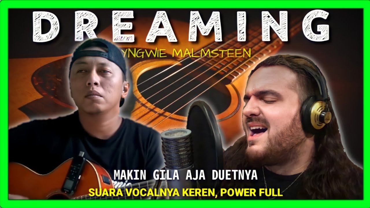 MAKIN GILA AJA DUETNYA !!! DREAMING (Tell Me) Yngwie Malmsteen | Alip Ba Ta Feat Alessandro Granato
