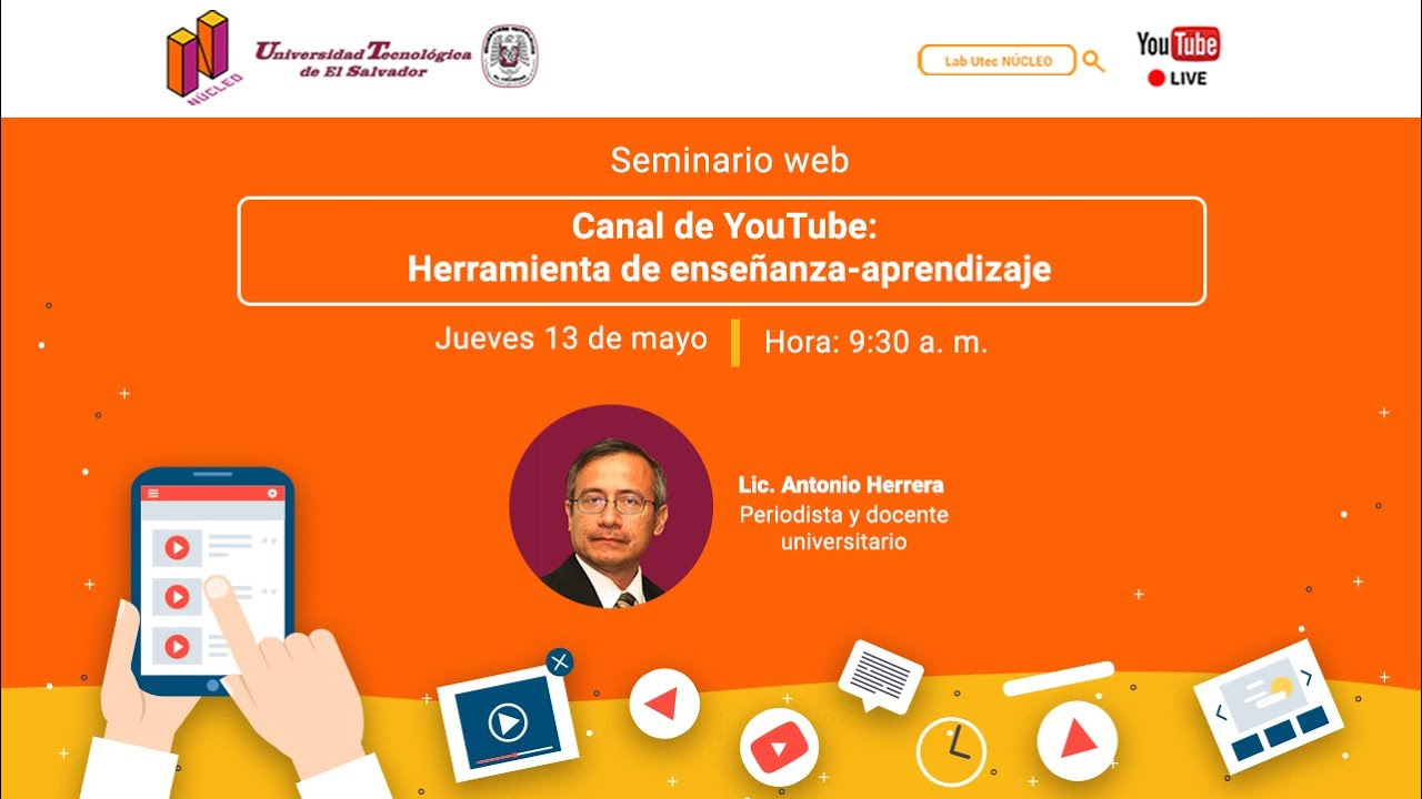 Seminario web canal de YouTube: Herramienta de enseñanza-aprendizaje