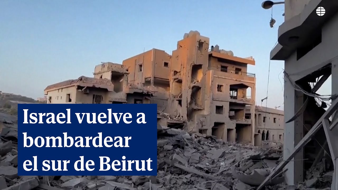 Israel vuelve a bombardear el sur de Beirut