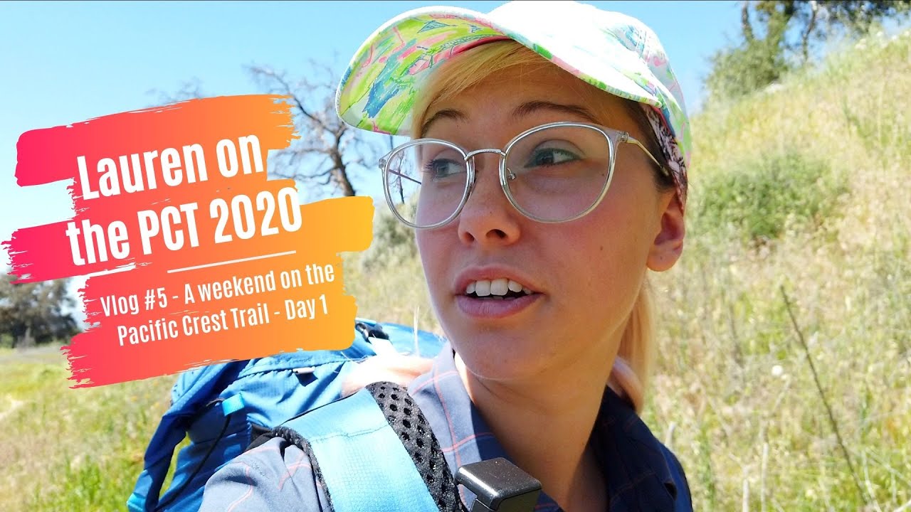 LAUREN PCT 2020 | A Weekend on Trail - Warner Springs to Anza - Day 1