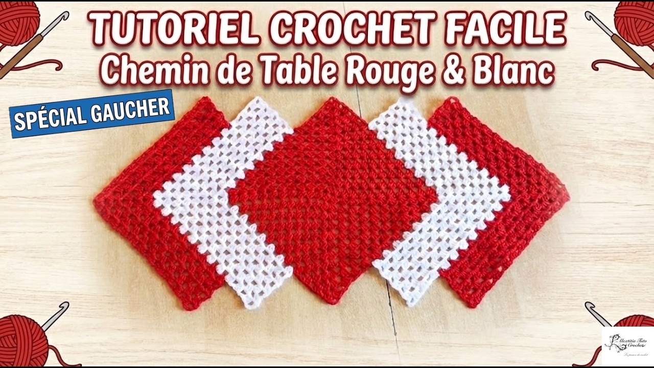 Tuto chemin de table au crochet spécial gaucher @Alextitia Tuto Crochet