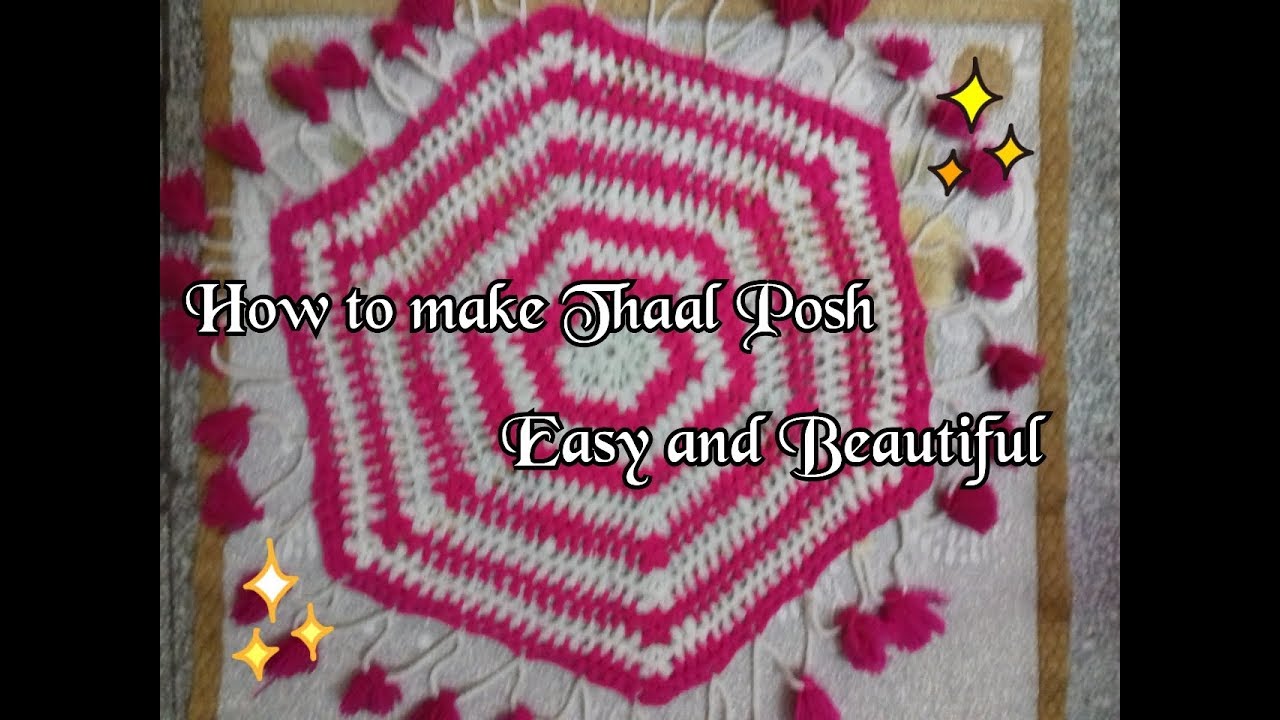 Beautiful! ThalPosh making (सुन्दर थालपोश बनाना सीखें )