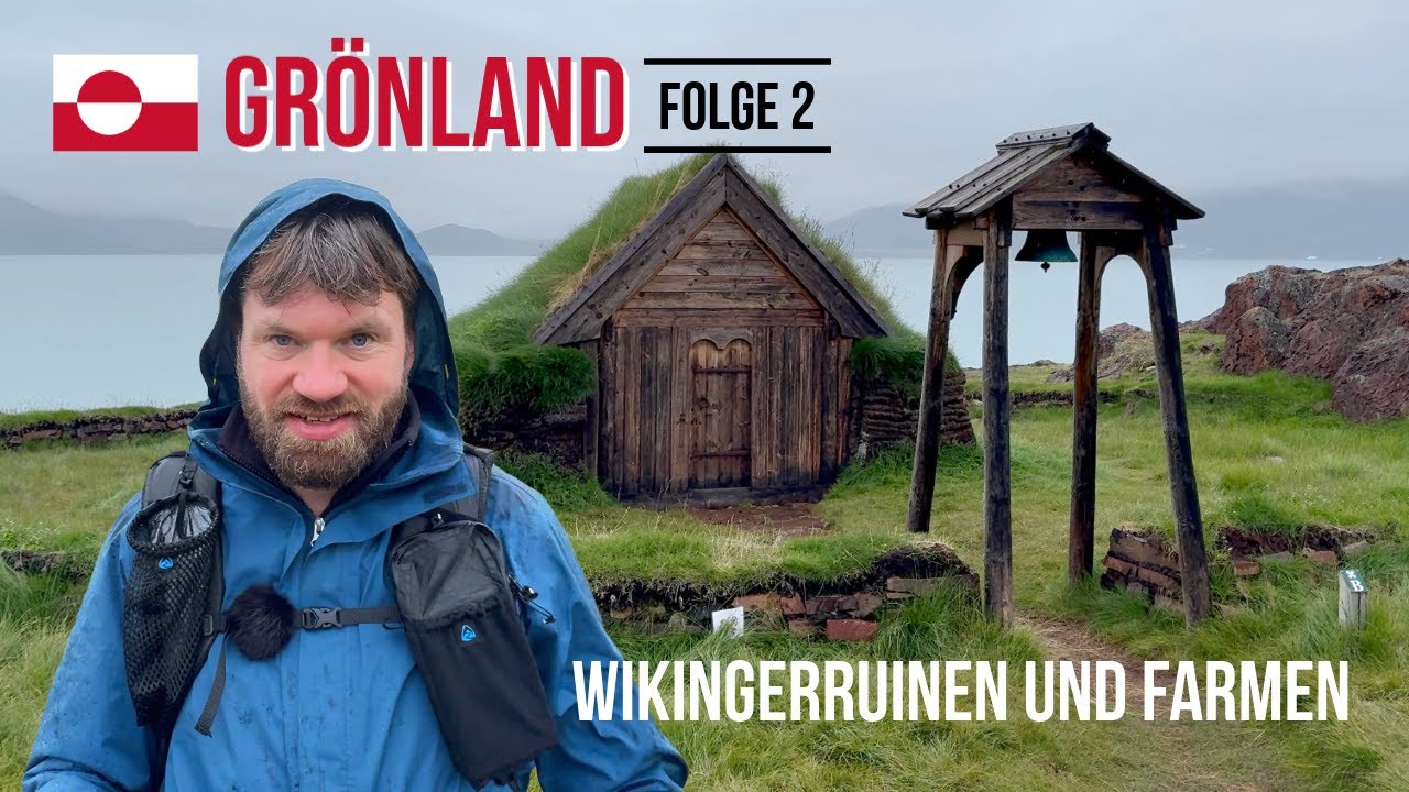 Gr&ouml;nland - Folge 2: Wikingerruinen und Farmen