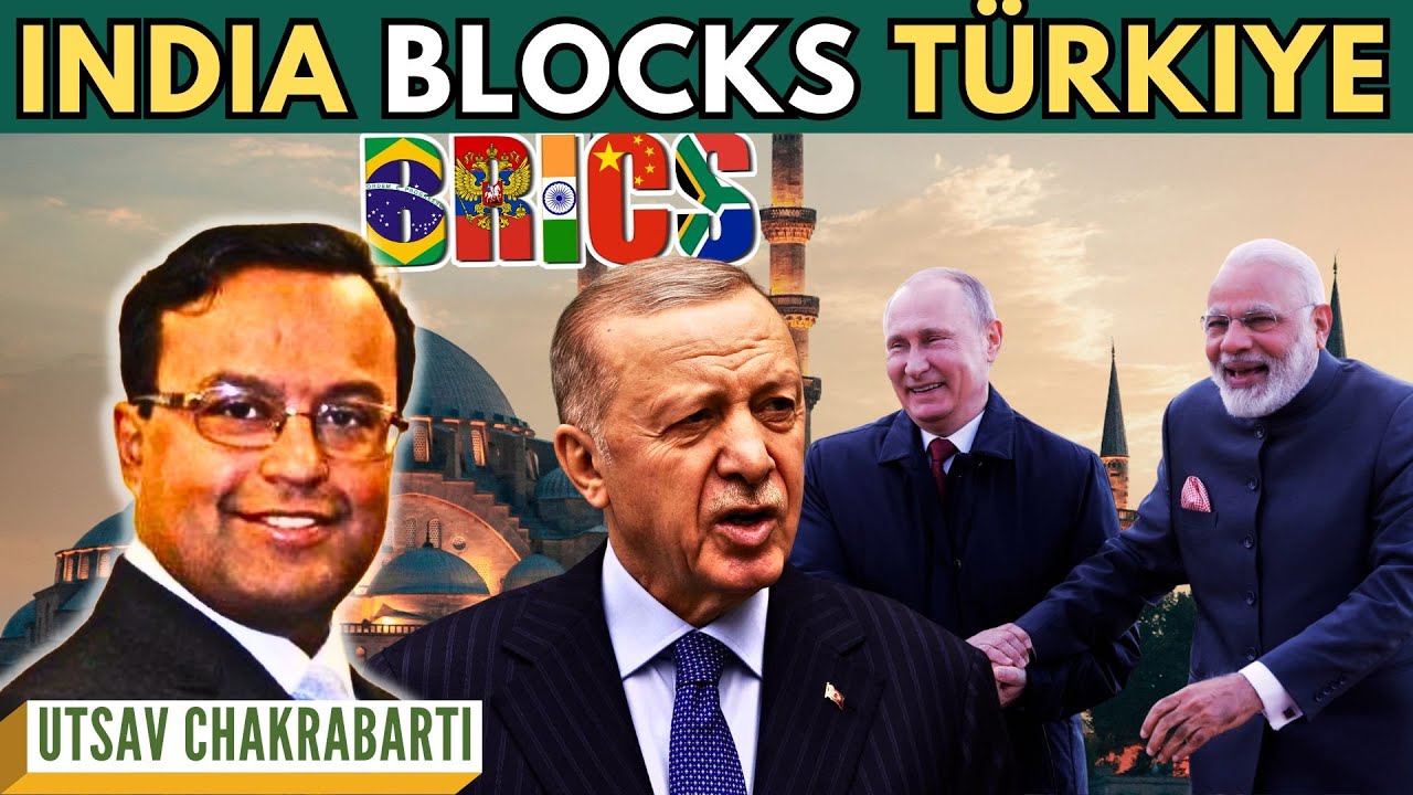 India Blocks Turkey Entry at BRICS • Payback for Promoting Kashmiri Jihadists in Europe & US • Utsav