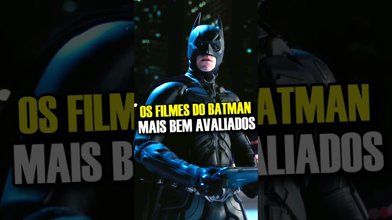 OS 5 FILMES DO BATMAN MAIS BEM AVALIADOS PELO P&Uacute;BLICO #batman #filmes #curiosidades #DC