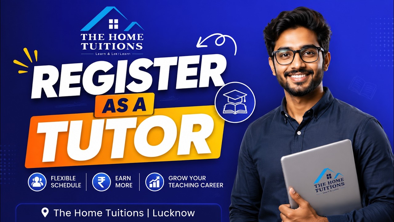 How to Register as a Tutor | The Home Tuitions
