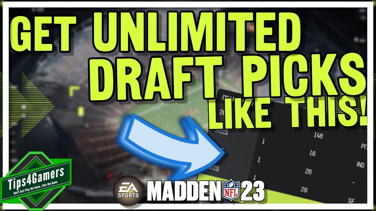 Get UNLIMITED Draft Picks in Madden 23 Franchise Mode