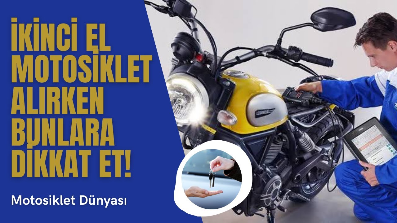 2.EL MOTOSİKLET ALIRKEN DİKKAT EDİLMESİ GEREKENLER - Motosiklet Alırken Nelere Dikkat Edilmeli (2/2)