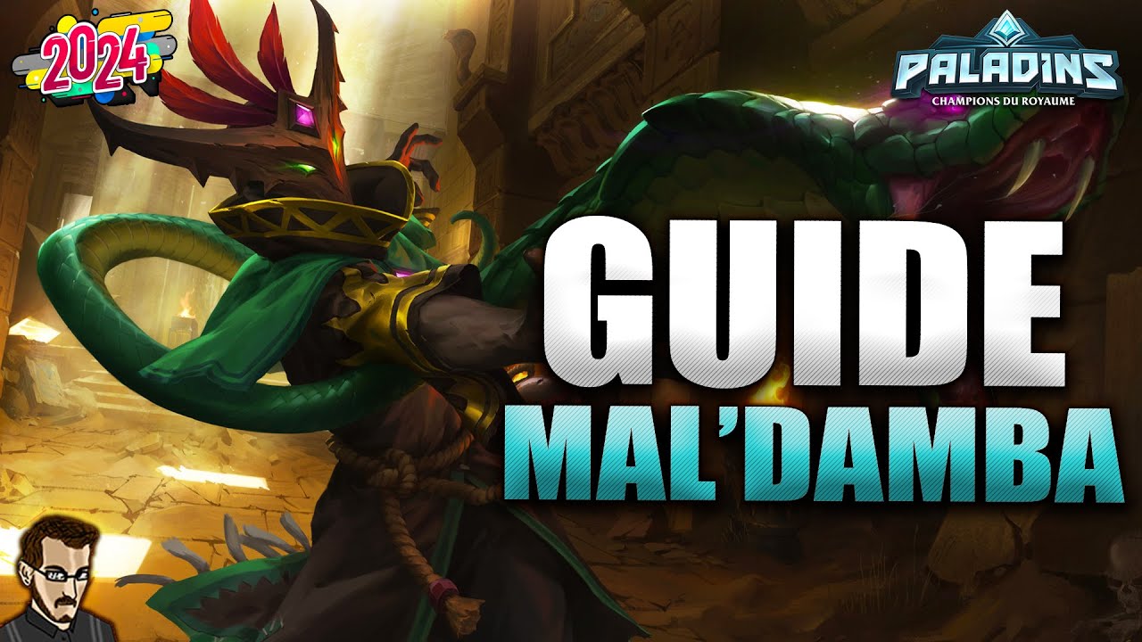 GUIDE POUR BIEN DÉBUTER MAL'DAMBA EN 2024 ►  TUTO & GAME PRO SUR PALADINS