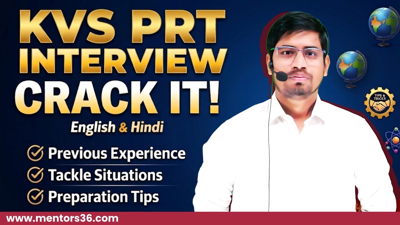 KVS PRT Interview - Step by Step Guide - Entry to Selection by Abhishek Sir Mentors 36