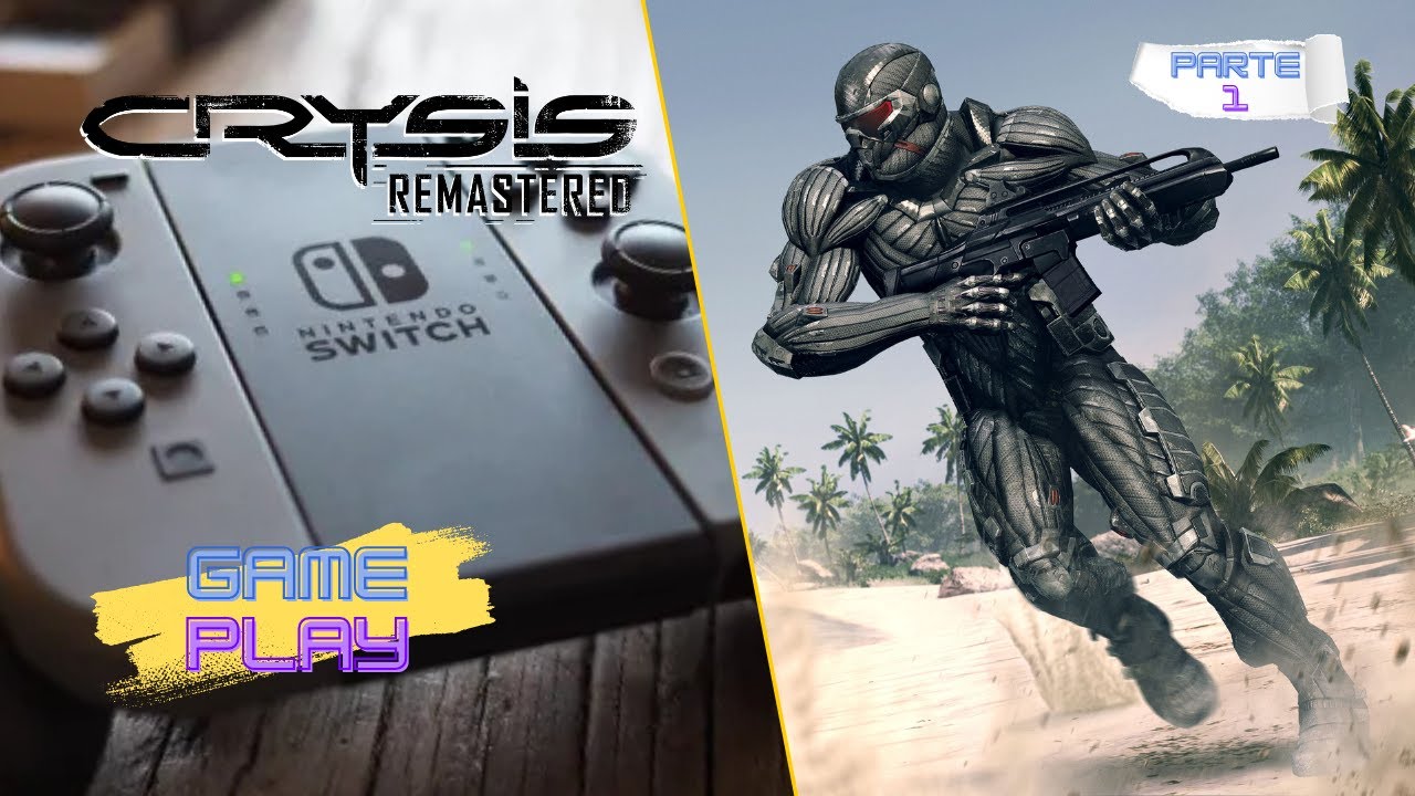 Crysis Remastered (Switch) / Parte 1: Contacto. Iniciamos nuestra misión!