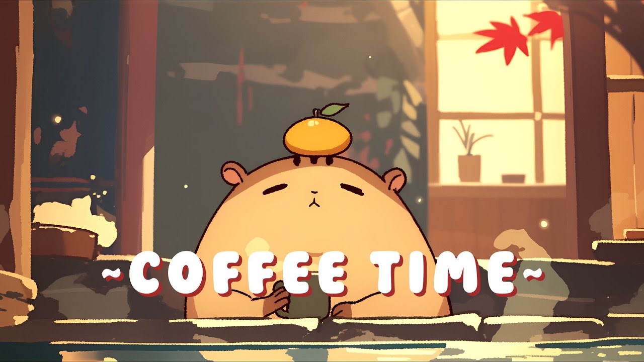 Capybara Lofi Collection - Chill Beats to Help You Relax ~ Zen Moments ~ 🦫 🌿 ☕