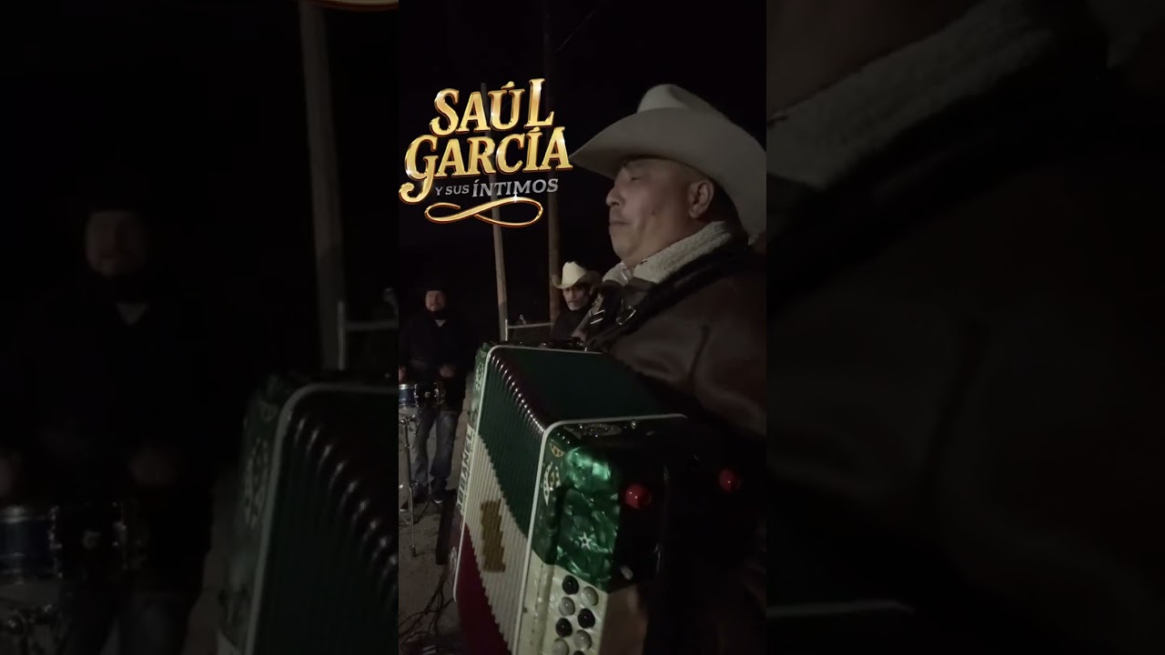 SAUL GARCIA Y SUS ÍNTIMOS 