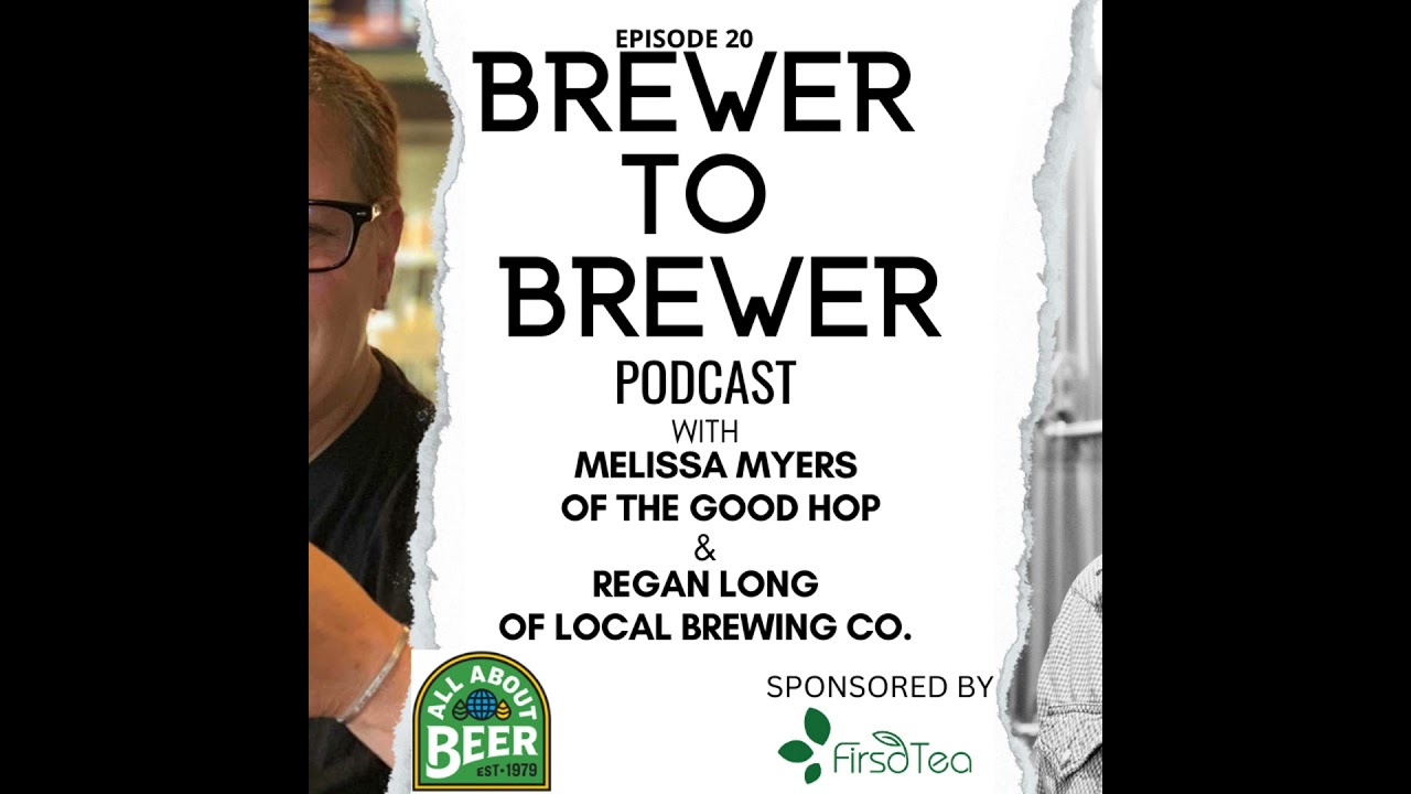 Brewer to Brewer: Melissa Myers and Regan Long (Ep. 20)