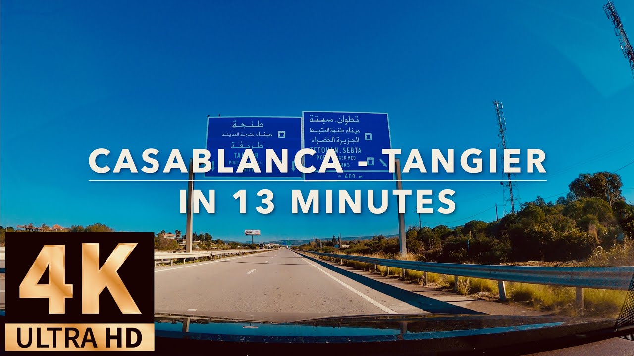 Casablanca to Tangier in 13 mn