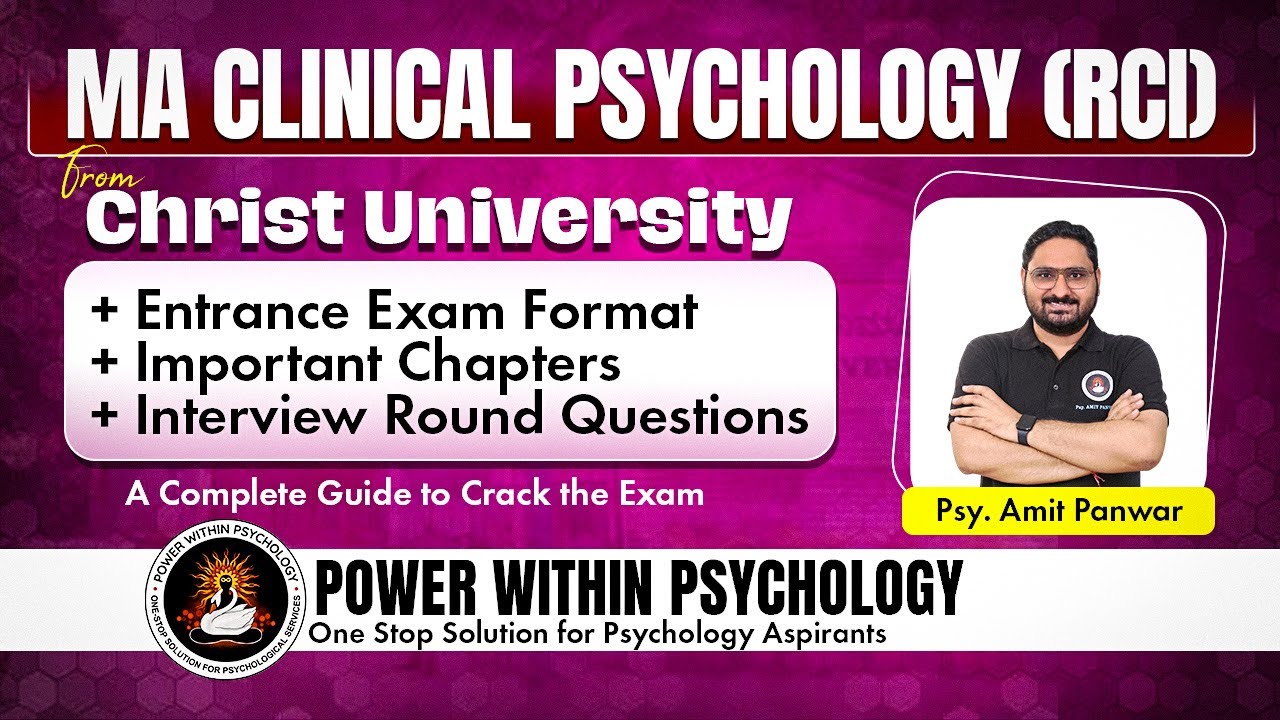 MA Clinical Psychology (RCI) from Christ University | Complete Guide to Crack Exam
