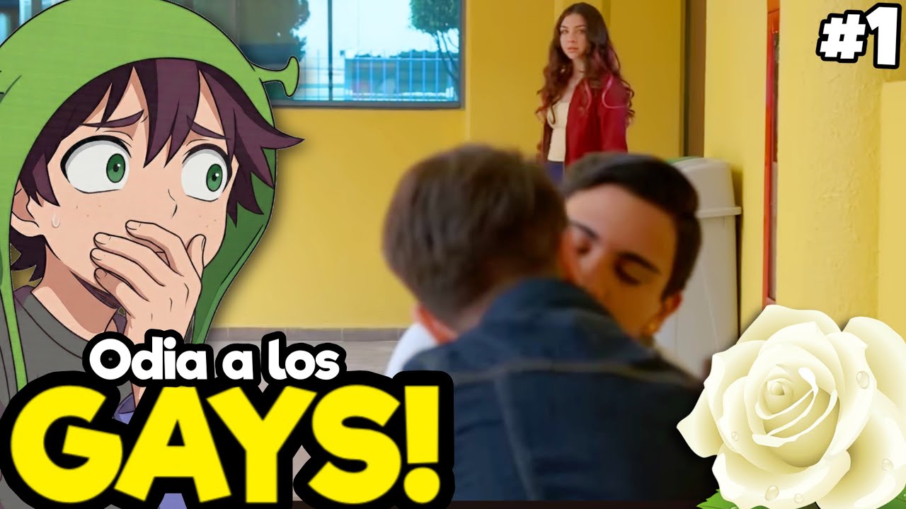 ODIA A LOS GAYS! 🏳️‍🌈 | Reaccionando a La Rosa de Guadalupe parte 1