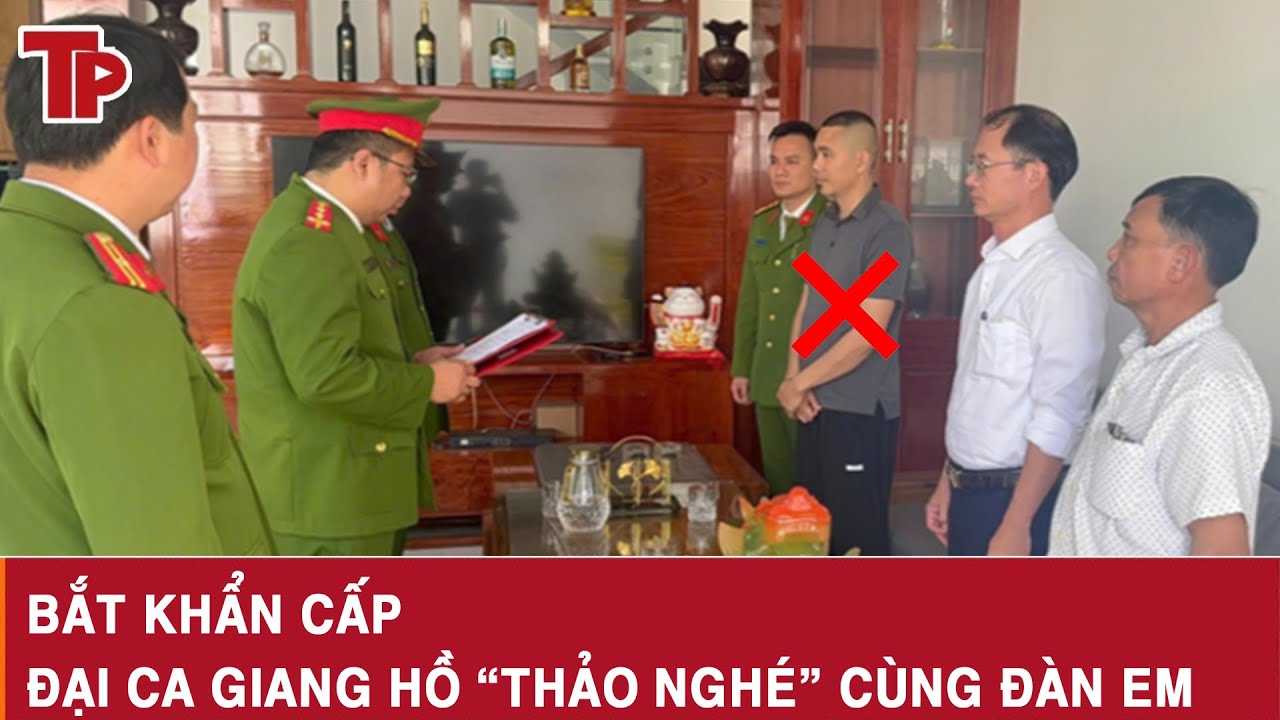 Trưa 6/2: Bắt khẩn cấp đại ca giang hồ “Thảo nghé” cùng nhiều đối tượng cộm cán, hé lộ diễn biến sốc