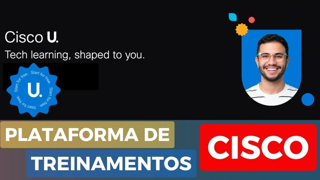 Plataforma de treinamentos Cisco U | Tudo o que você precisa saber