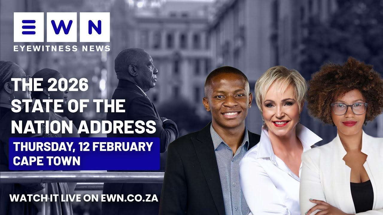 EWN at the 2026 State of the Nation Address