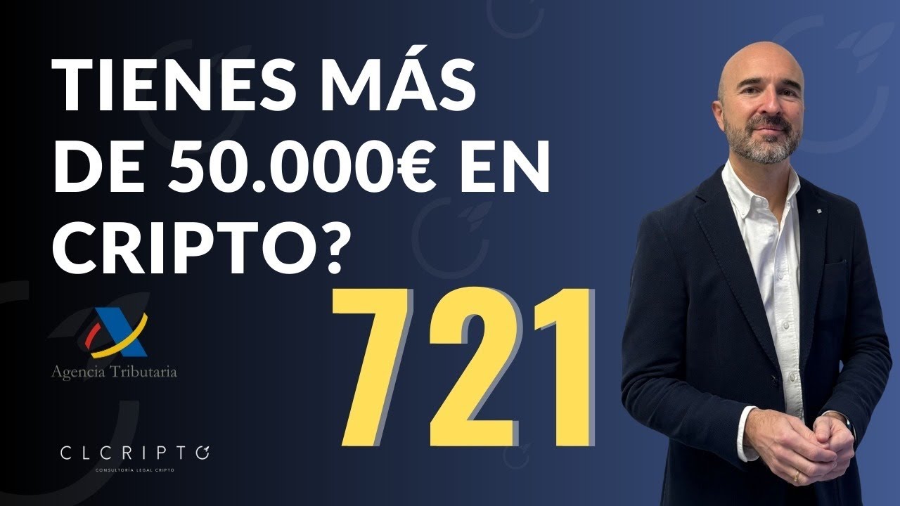 Cómo Presentar el Modelo 721 ✅: Guía Completa para Declarar Criptomonedas en el extranjero 🪙 50.000