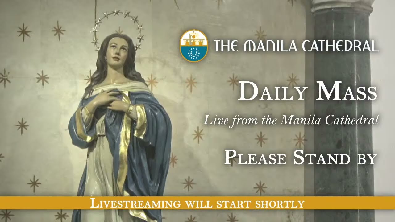 Daily Mass at the Manila Cathedral - June 05, 2026 (7:30am)