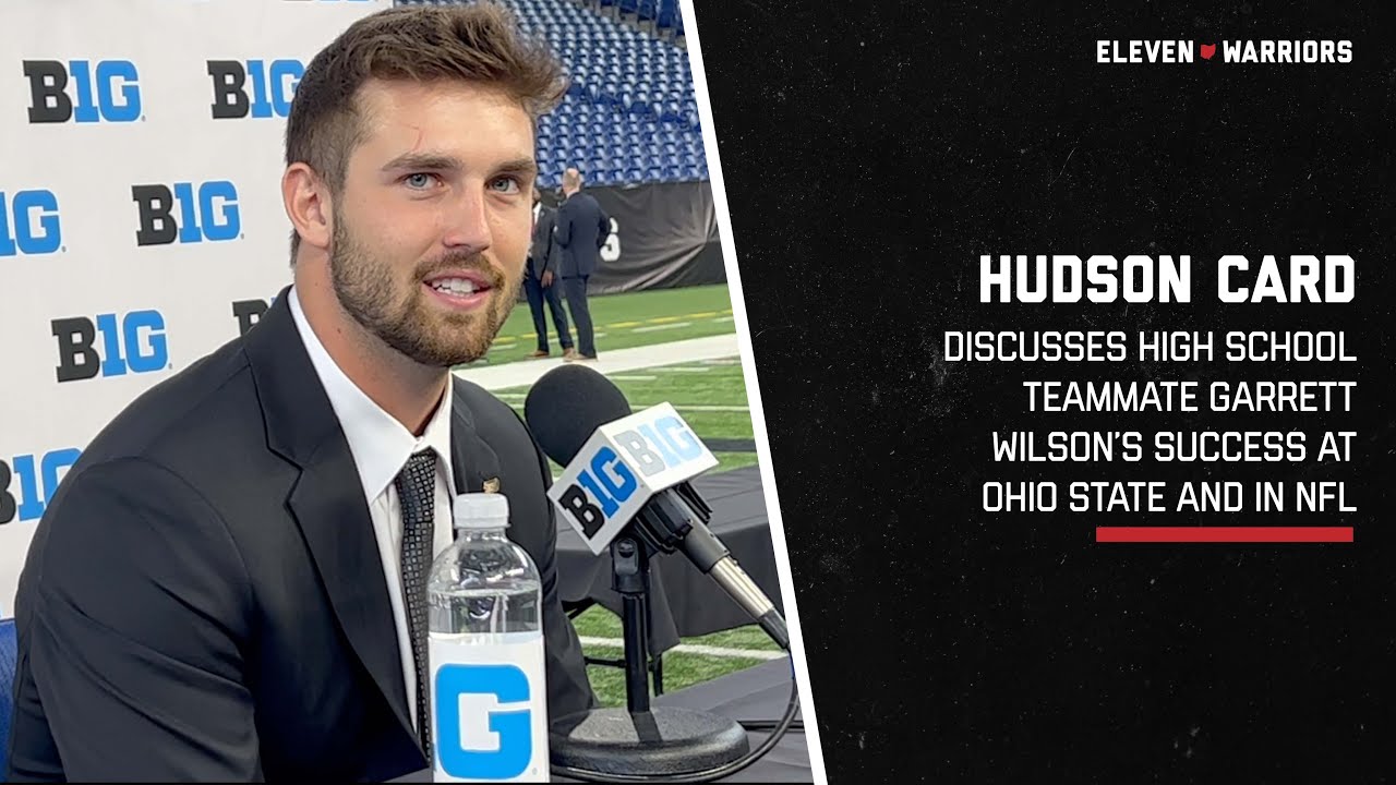 Hudson Card unsurprised by former high school teammate Garrett Wilson&rsquo;s Ohio State, NFL success