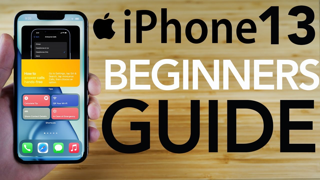 iPhone 13 — полное руководство для начинающих