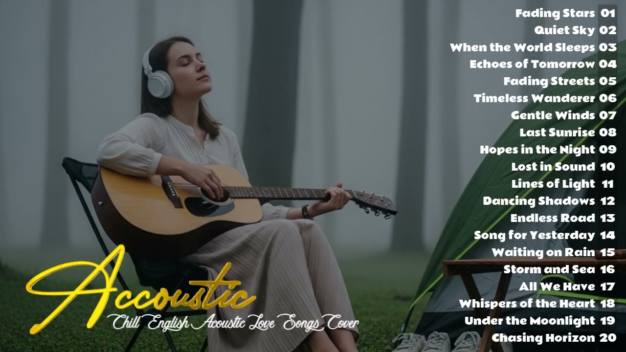 Best Acoustic Cover Chill Acoustic Love Songs Playlist 2026 Acoustic Guitar Songs Of All Time