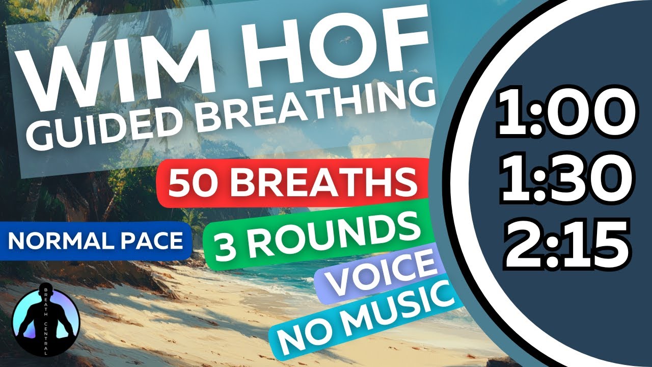 WIM HOF Guided Breathing | 50 Breaths 3 Rounds Normal Pace | Up to 2:15min | No Music