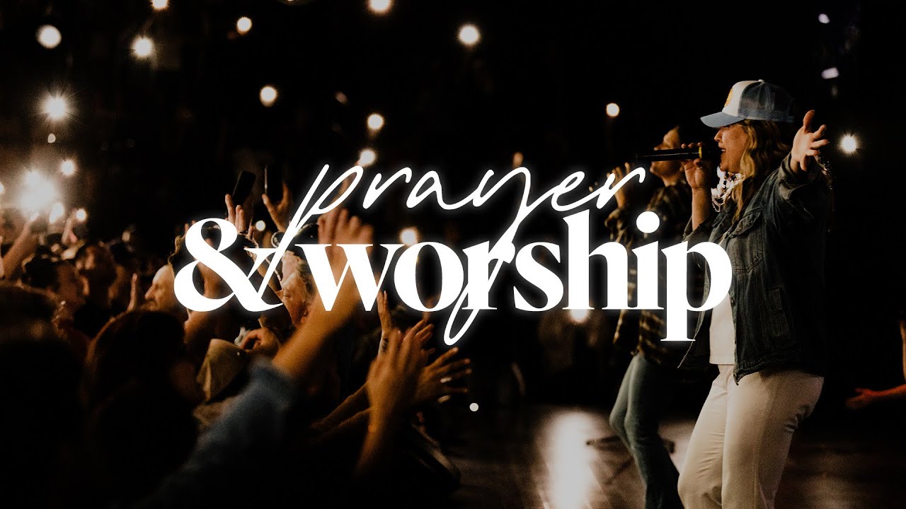 Prayer & Worship
