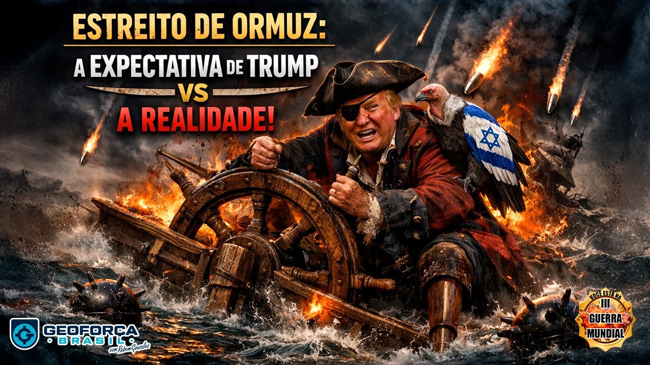 ESTREITO DE ORMUZ: A EXPECTATIVA DE TRUMP vs A REALIDADE!