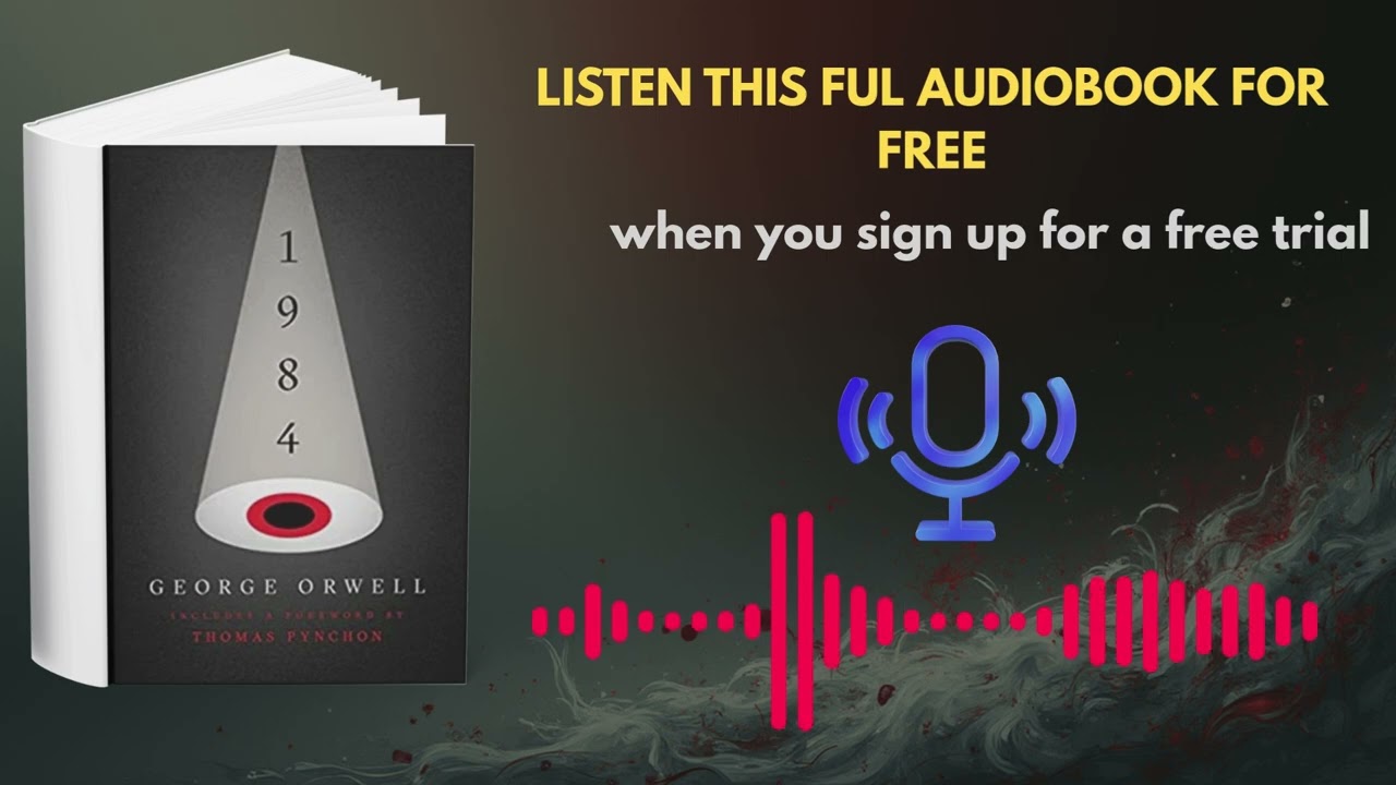 1984 Audiobook | George Orwell Classic Dystopian Thriller